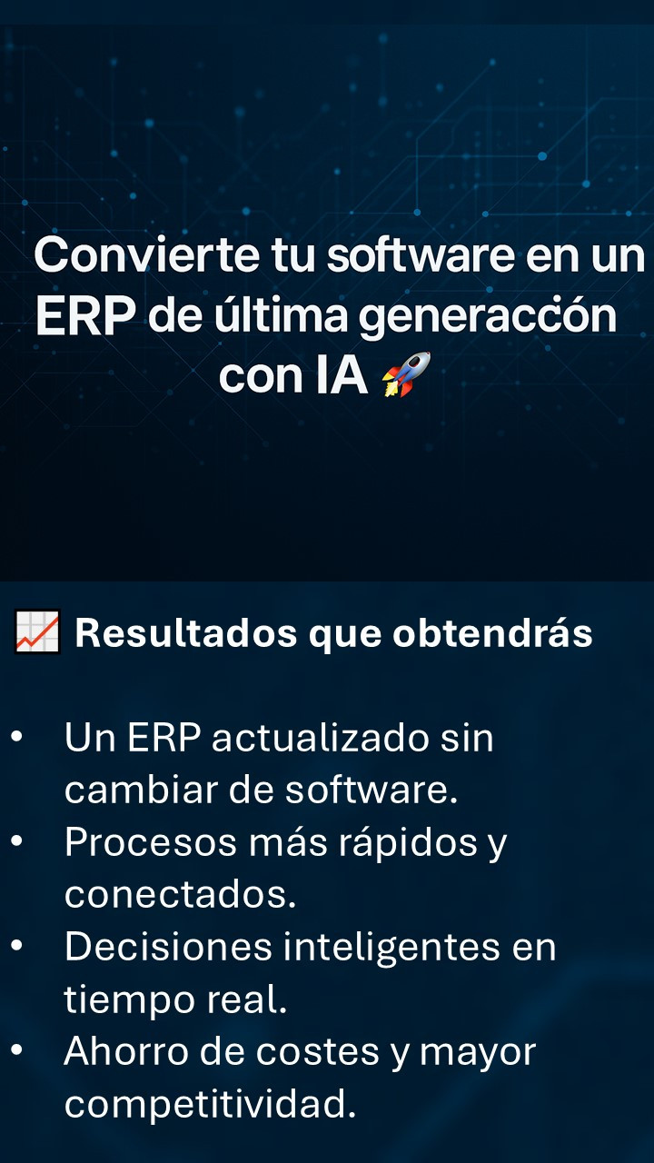 Convierte tu software en un ERP de última generación con IA